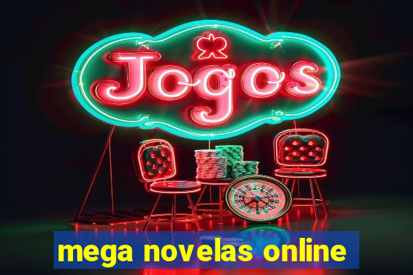 mega novelas online